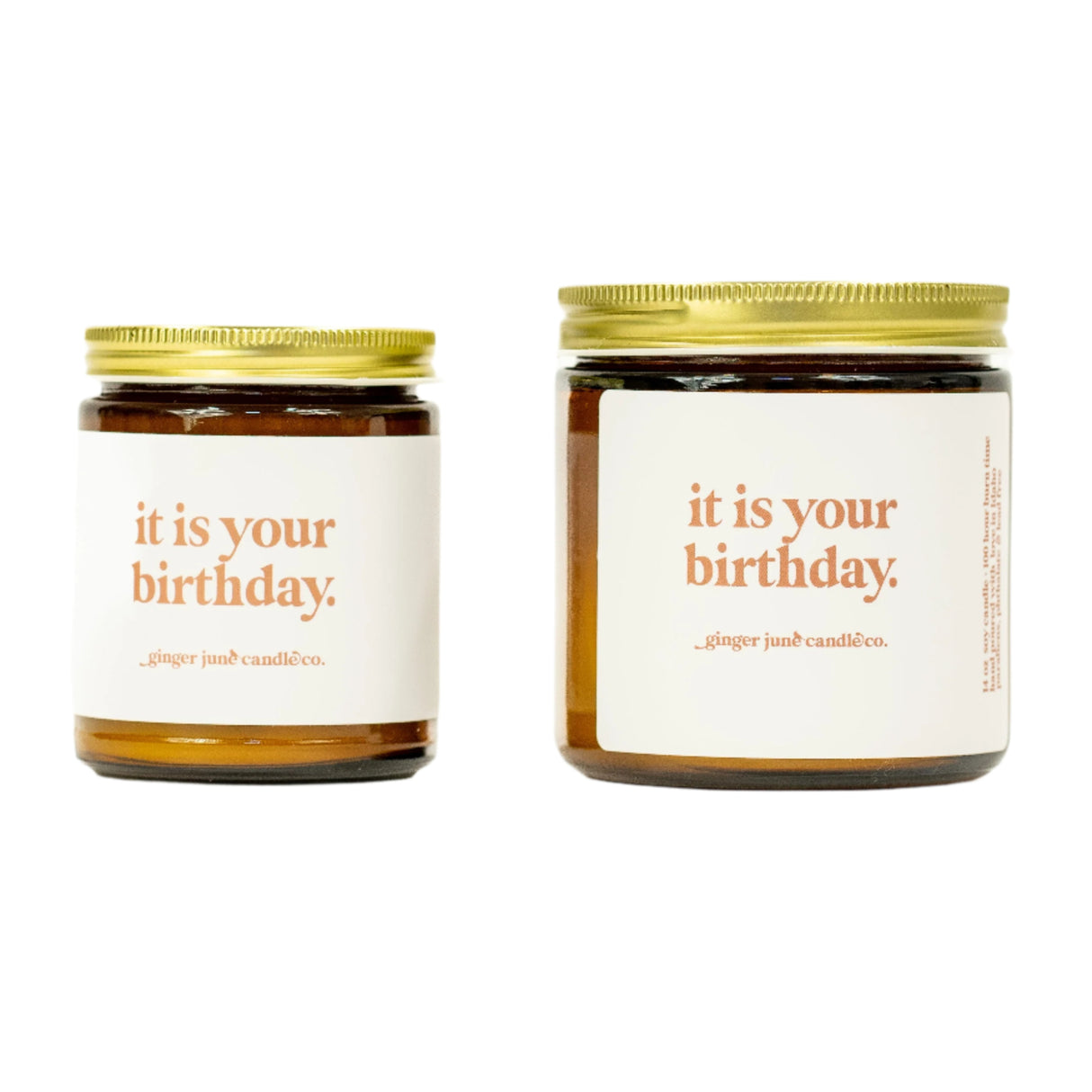 It Is Your Birthday Soy Candle - HoneyBug