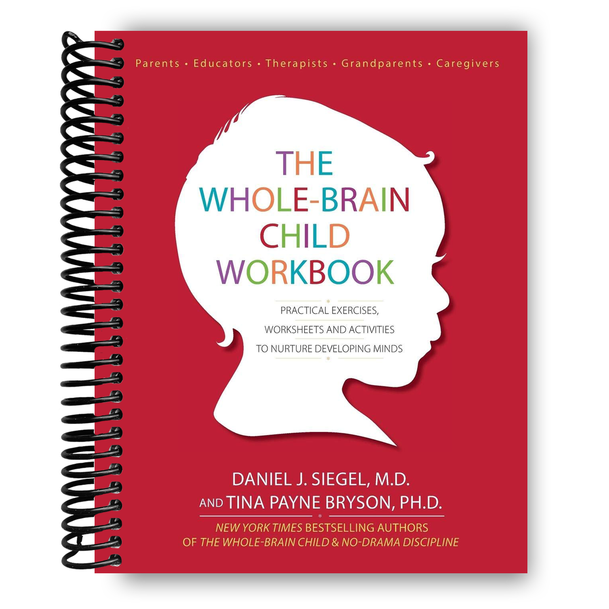 The Whole-Brain Child Workbook (Spiral Bound) - HoneyBug