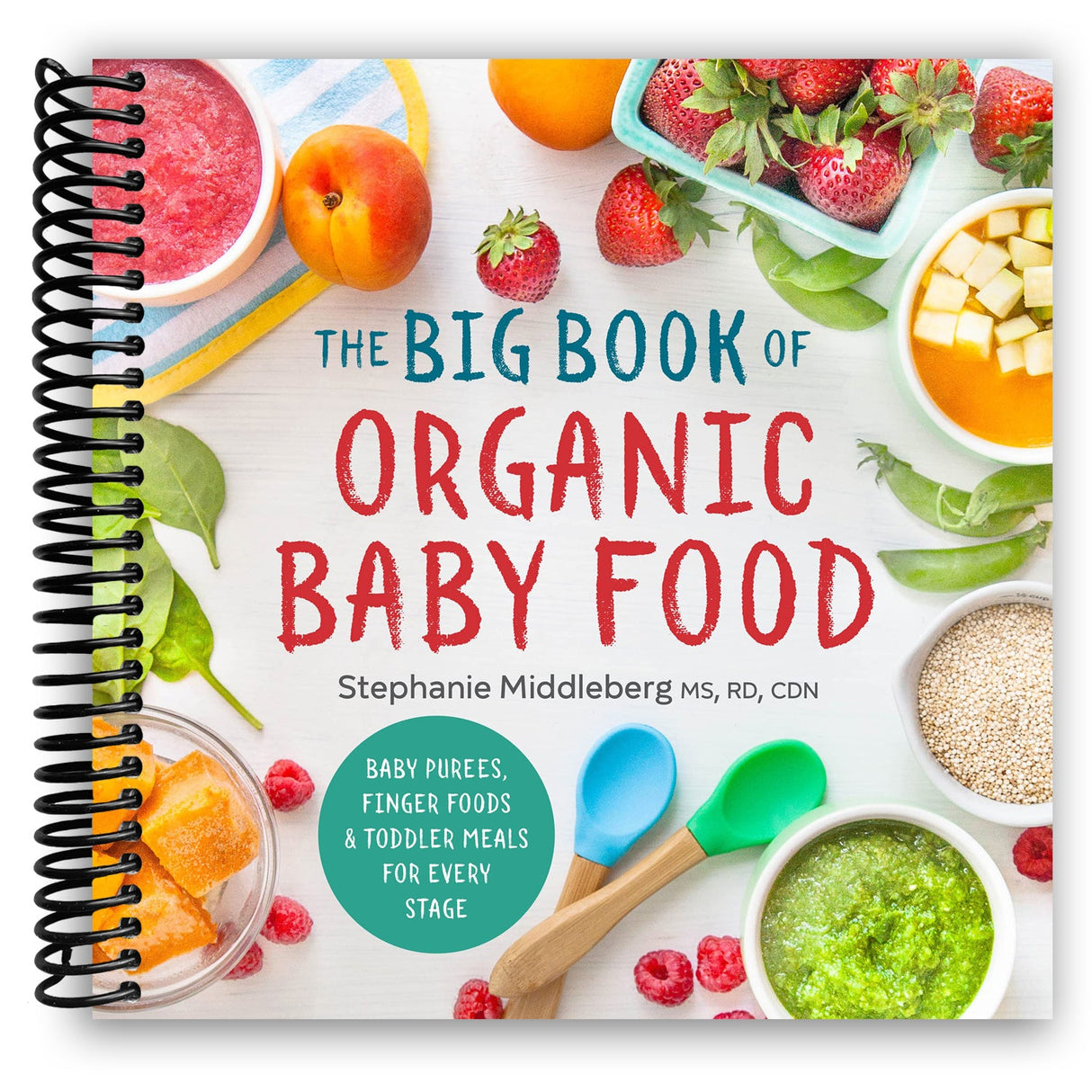 The Big Book of Organic Baby Food: Baby Purées, Finger Foods, and Toddler Meals For Every Stage (Spiral Bound) - HoneyBug