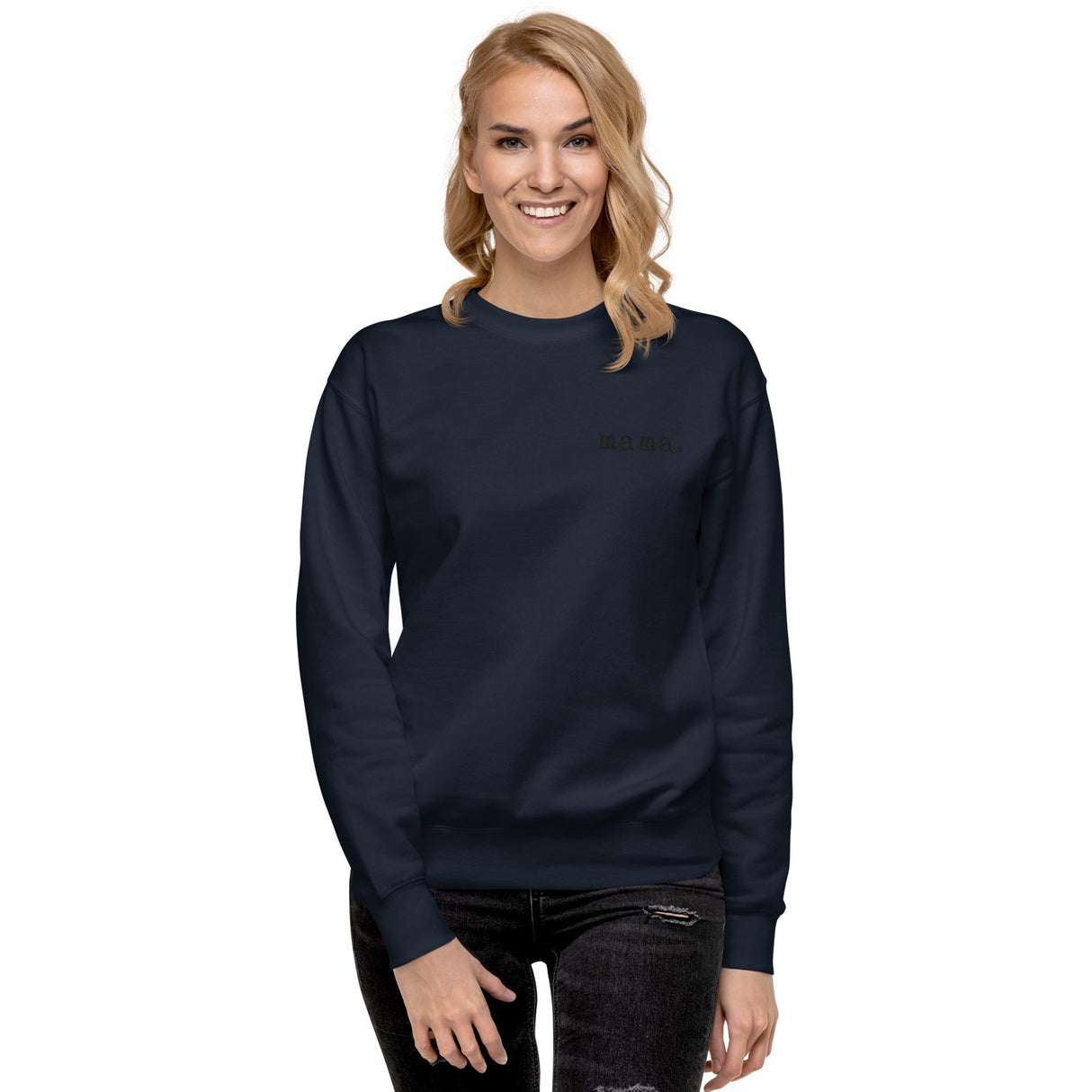 Mama. Embroidered | Premium Adult Sweatshirt - HoneyBug