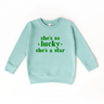 She's so Lucky She's a Star Sweatshirt