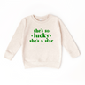 She's so Lucky She's a Star Sweatshirt