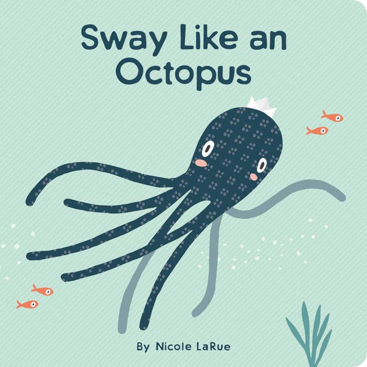 Sway Like An Octopus - HoneyBug 