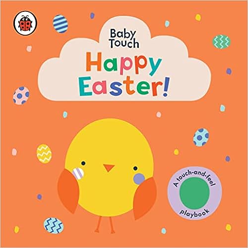 Happy Easter!: A Touch-and-Feel Playbook - HoneyBug 