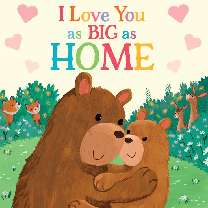 I Love You As Big As Home - HoneyBug 