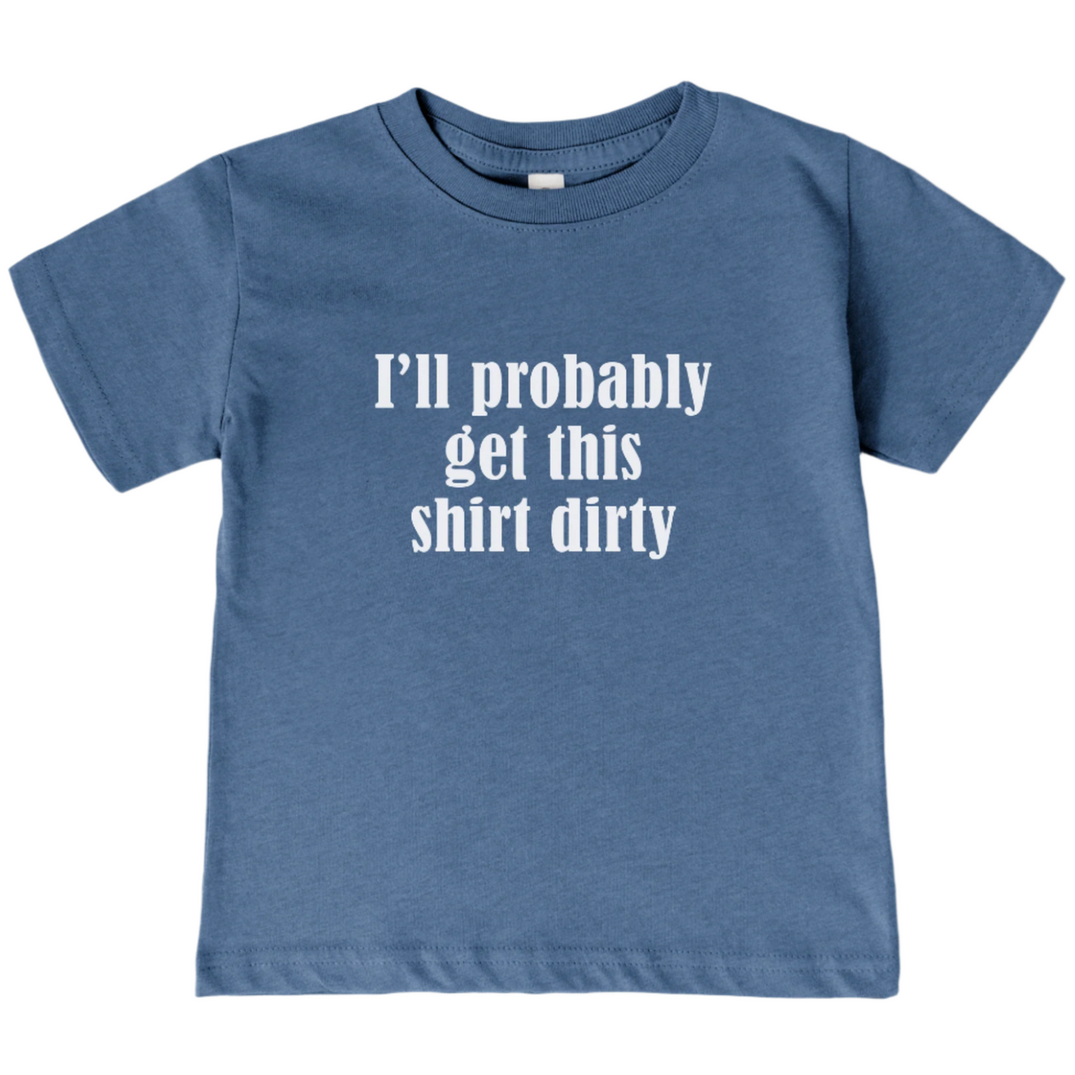 Get this Shirt Dirty - HoneyBug 