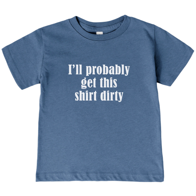 Get this Shirt Dirty - HoneyBug 