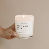 Best Mom Ever! Soy Candle - White Jar - 11 oz (Spa Day) - HoneyBug 