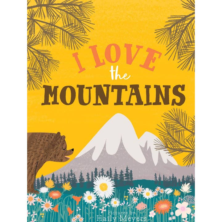 I Love the Mountains - Board Book - HoneyBug 