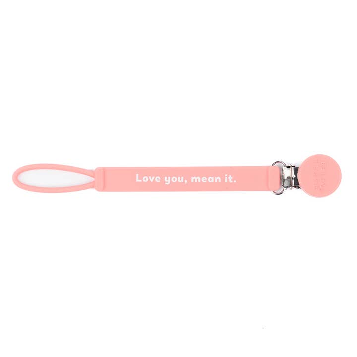 Love You Mean It Pacifier Clip - HoneyBug 