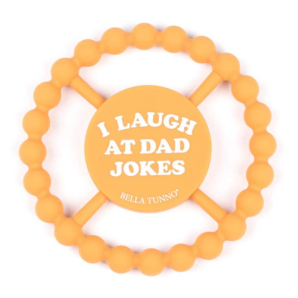 I Laugh At Dad Jokes Happy Teether - HoneyBug 