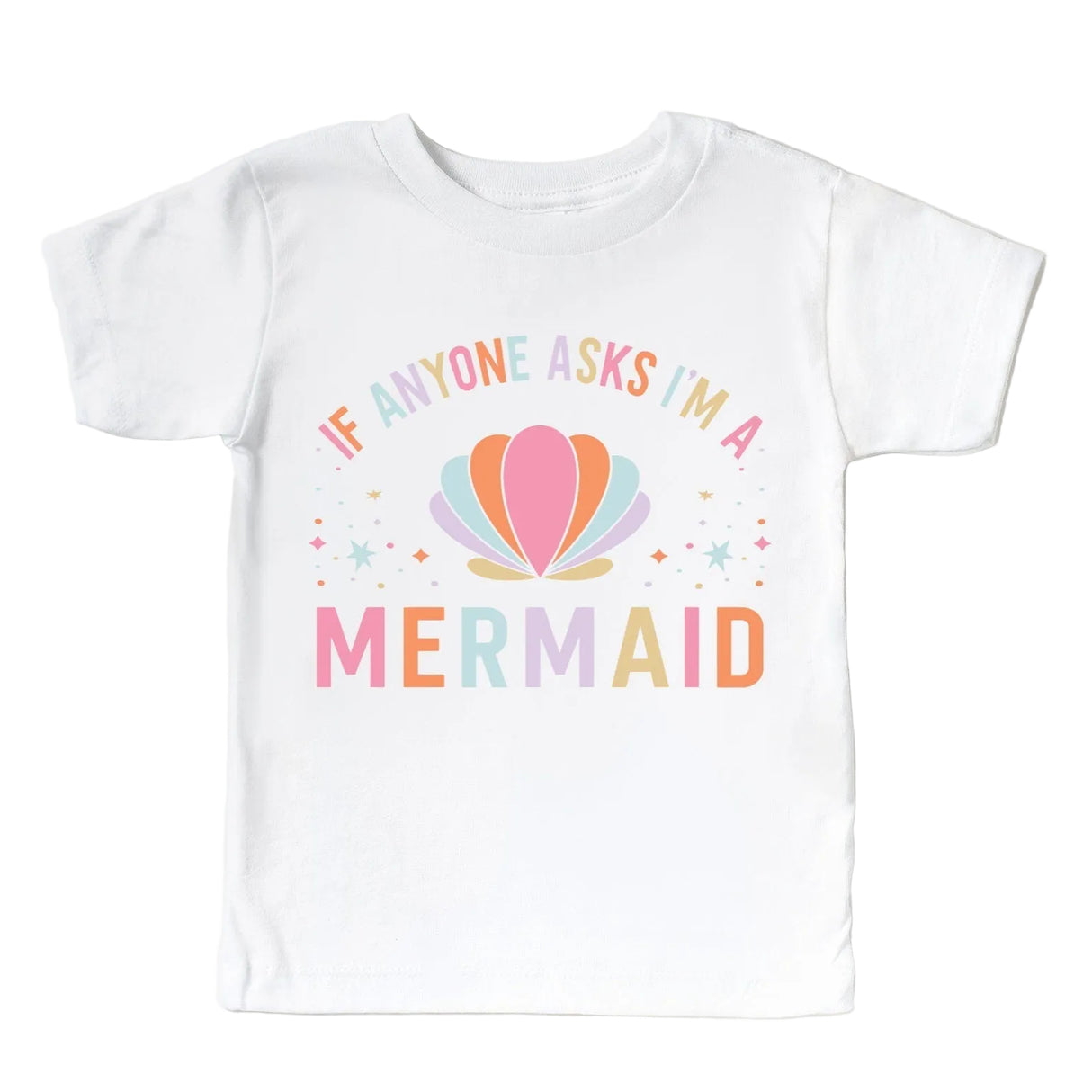 If Anyone Asks I'm a Mermaid