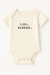 Little Sister Organic Cotton Short Sleeve Baby Bodysuit - HoneyBug 