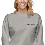 Mama. Embroidered |  Premium Adult Sweatshirt - HoneyBug 