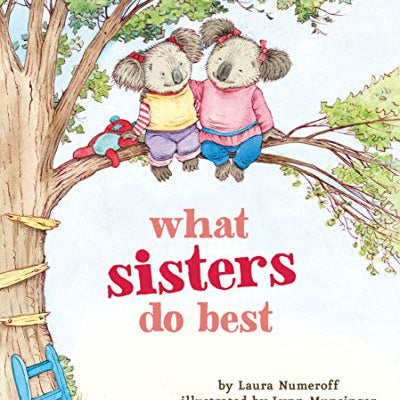What Sisters Do Best - HoneyBug 