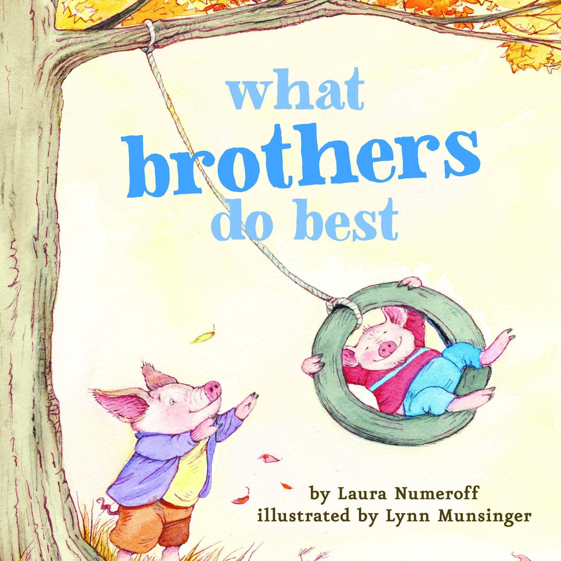What Brothers Do Best - HoneyBug 