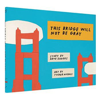 This Bridge Will Not Be Gray - HoneyBug 