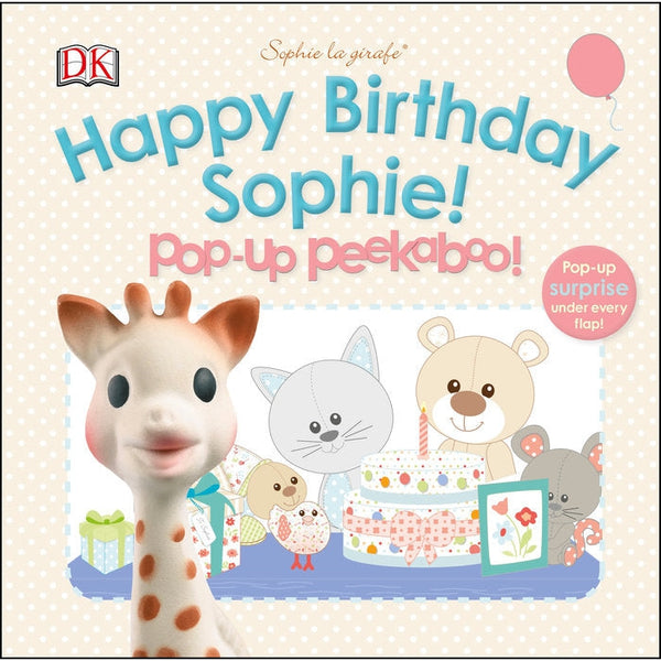 Sophie la girafe: Pop-up Peekaboo Happy Birthday Sophie! - HoneyBug 