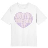 Love You, Mean It Women's White Tee - HoneyBug 