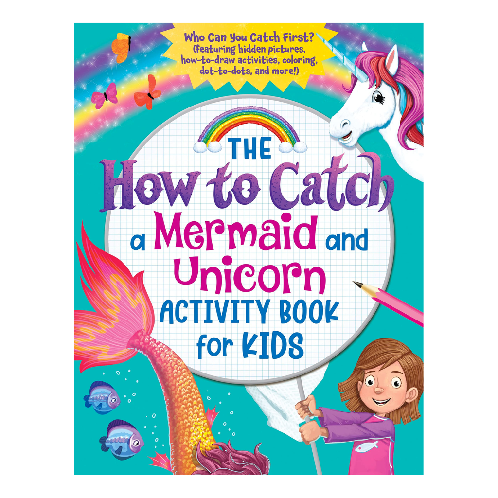 The How to Catch a Mermaid and Unicorn Activity Book for Kids - HoneyBug 