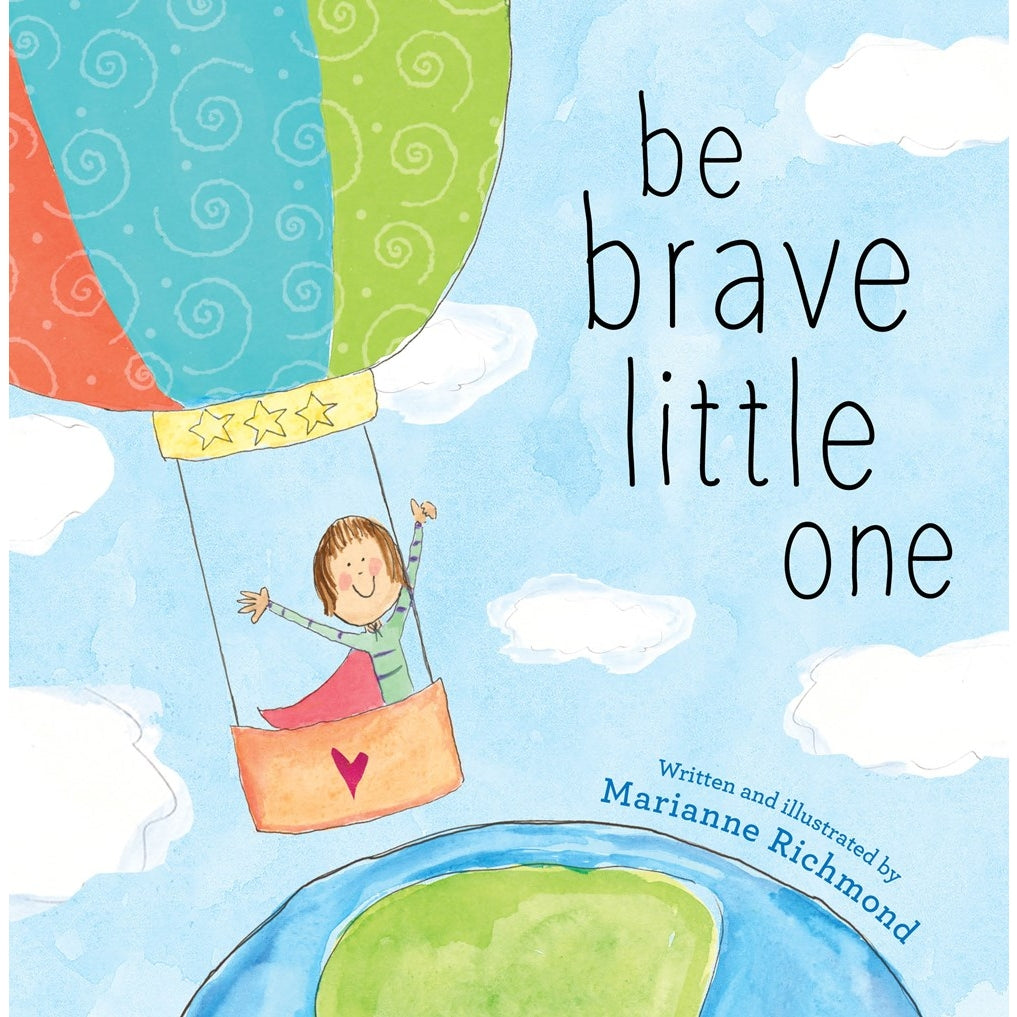 Be Brave Little One - HoneyBug 