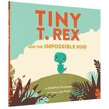 Tiny T. Rex and the Impossible Hug - HoneyBug 