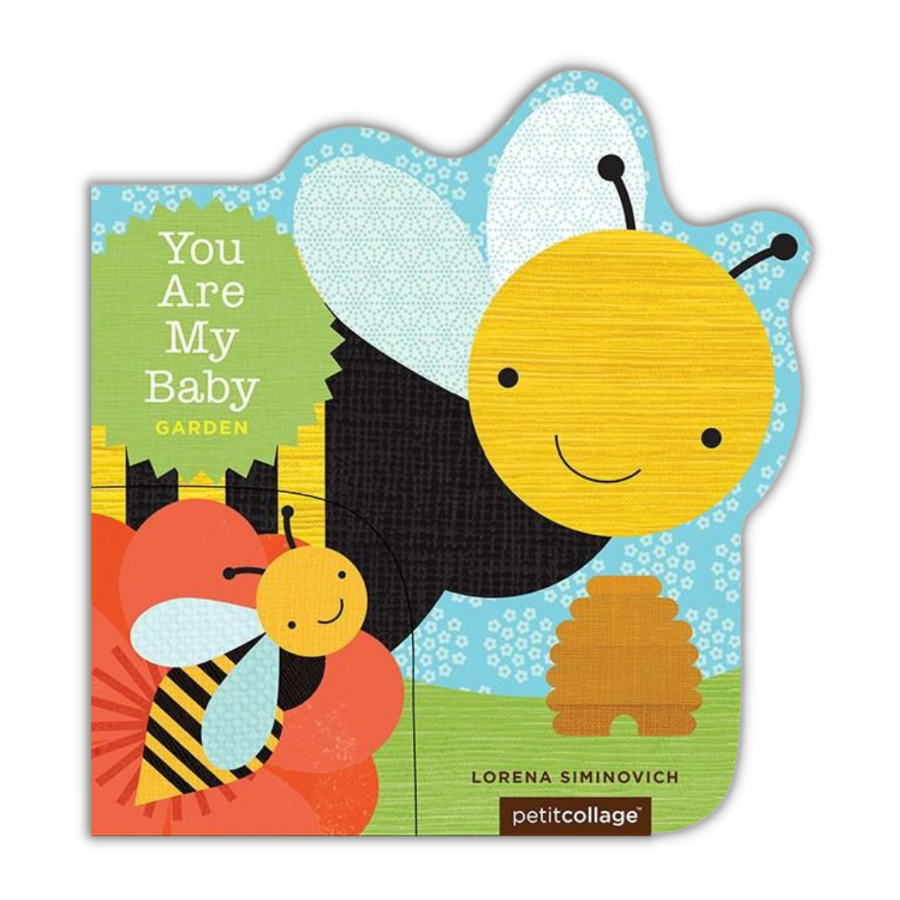 You Are My Baby: Garden - HoneyBug 