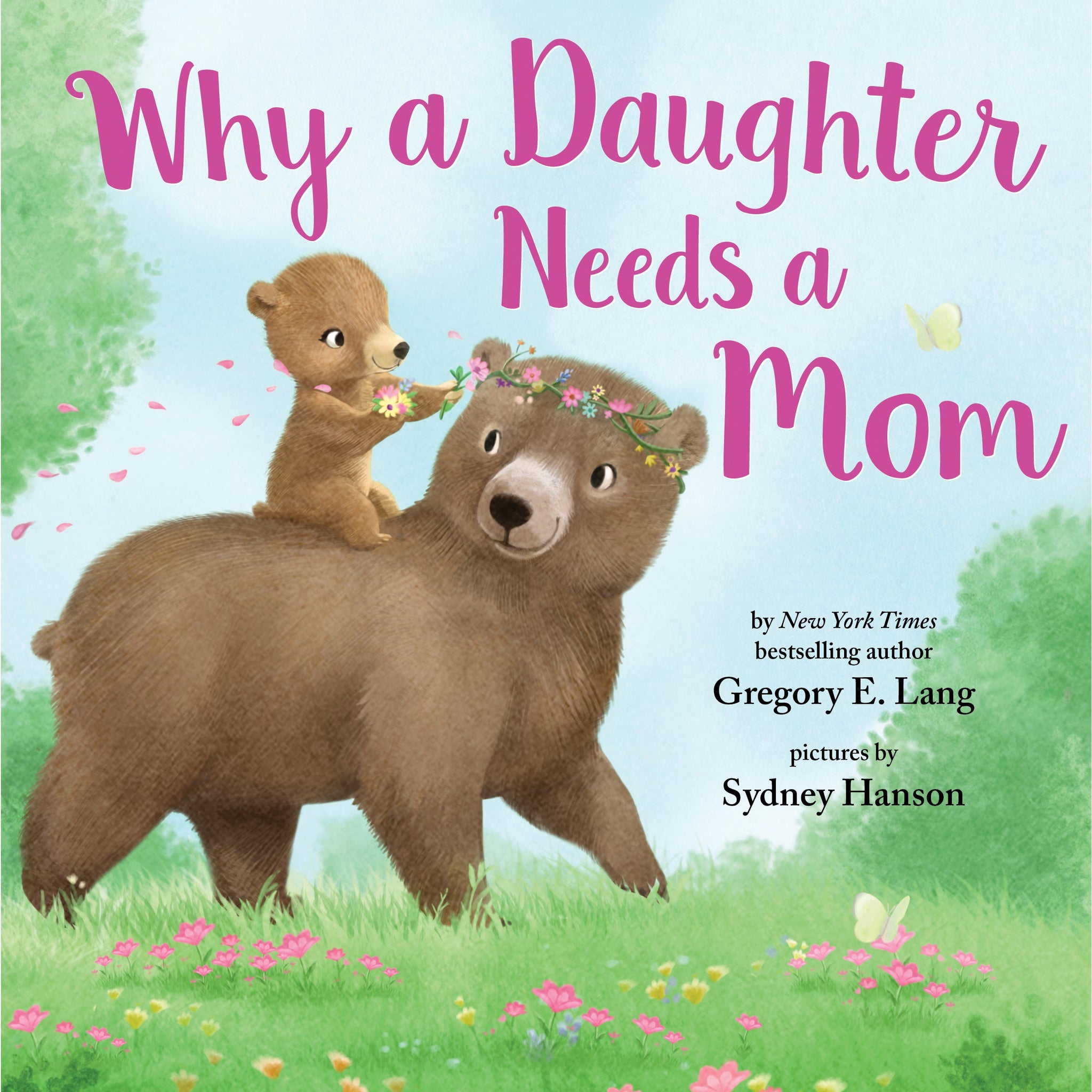 Why A Daughter Needs A Mom - HoneyBug 