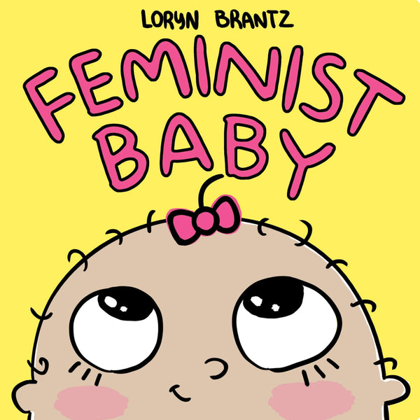 Feminist Baby - HoneyBug 