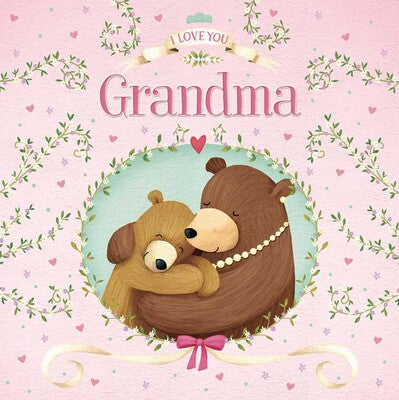 I Love You Grandma - HoneyBug 