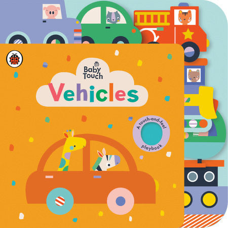 Vehicles: A Touch-and-Feel Playbook - HoneyBug 