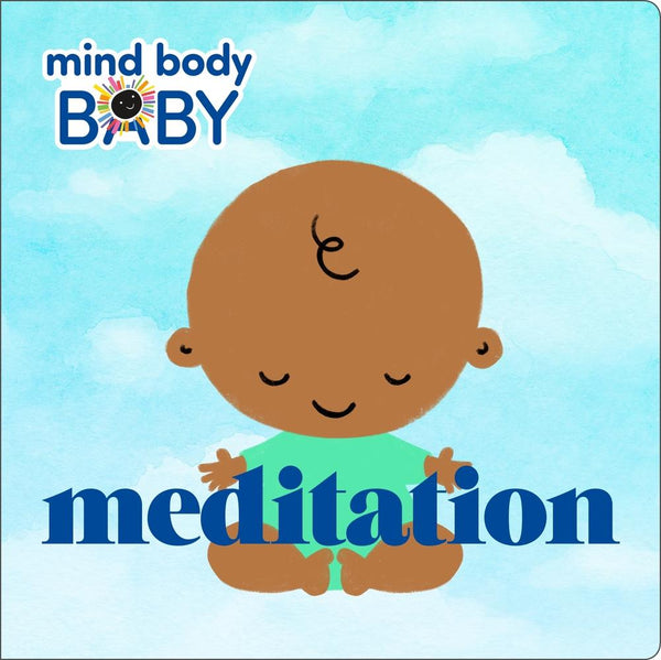 Mind Body Baby: Meditation - HoneyBug 