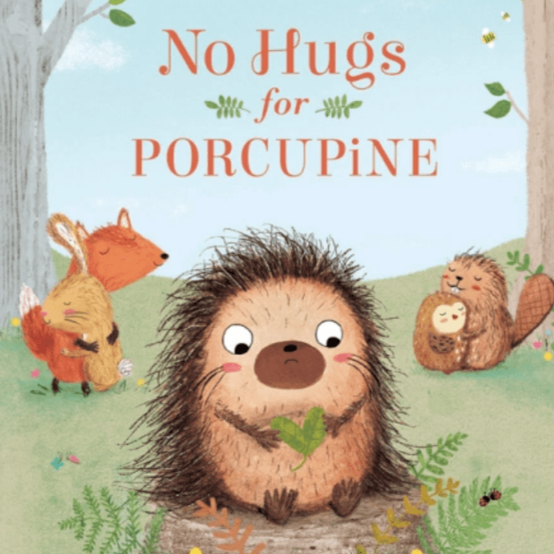 No Hugs for Porcupine - HoneyBug 