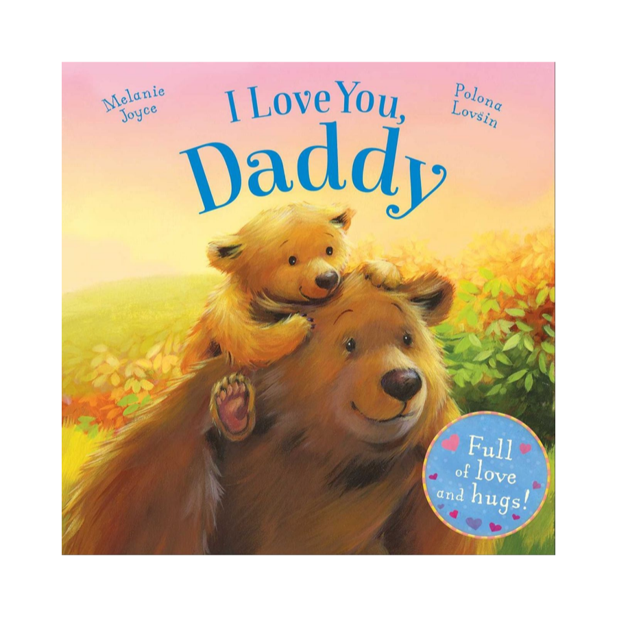 I Love You, Daddy - HoneyBug 