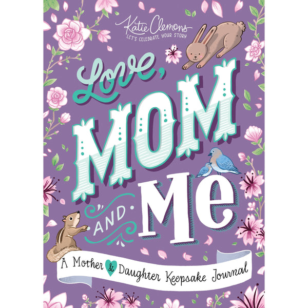 Love, Mom and Me - HoneyBug 